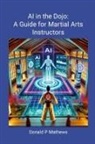 Donald Mathews - AI in the Dojo