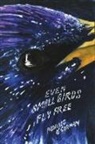 Pádraig O'Gorman - even small birds fly free