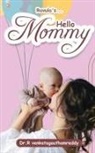 R. Venkatagauthamreddy - Hello Mommy