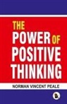 Norman Vincent Peale - The Power of Positive Thinking