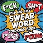 Revive Coloring Books - Bold and Easy Swear Word Coloring Book for Adults and Teens