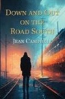 Jean Campbell - Down and Out on the Road South