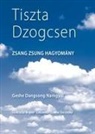 Dangsong Namgyal - Tiszta Dzogcsen