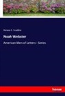 Horace E. Scudder - Noah Webster