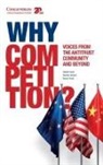 Daniel Crane, Damien Gérard, Randolph Tritell - Why Competition?