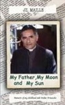 Jz Maille - My Father, My Moon and My Sun
