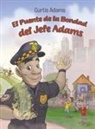 Curtis Adams - El Puente de la Bondad del Jefe Adams