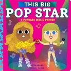 Joan Holub, Holub Joan, Daniel Roode, Roode Daniel - This BIG Pop Star