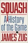 James Zug, Zug James - Squash