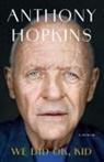 Anthony Hopkins, To Be Confirmed Summit Books - We Did OK, Kid