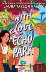 Laura Taylor Namey - With Love, Echo Park