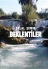 Celal Senel - Beklentiler