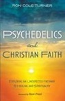Ron Cole-Turner, Ronald Cole-Turner - Psychedelics and Christian Faith
