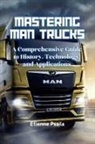 Etienne Psaila - Mastering MAN Trucks