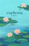 F S Yousaf - Euphoria