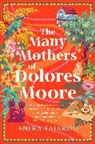 Anika Fajardo, Fajardo Anika - The Many Mothers of Dolores Moore