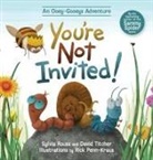 Sylvia Rouss, David Titcher - You're Not Invited!