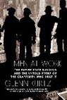 Glenn Kurtz - Men at Work
