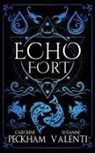 Caroline Peckham, Susanne Valenti - Echo Fort