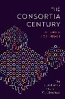 The Consortia Century