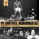 Rahaman Ali - My Brother, Muhammad Ali (Audio book)