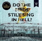 Horace Greasley - Do the Birds Still Sing in Hell? (Audio book)