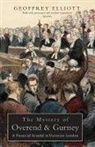 Elliott Geoffrey - The Mystery of Overend & Gurney