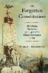 Michael P. Fitzsimmons, Michael P. (Professor of History Emer Fitzsimmons - Forgotten Constitution