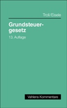 Dirk Eisele, Susanne Leissen, Max Troll - Grundsteuergesetz