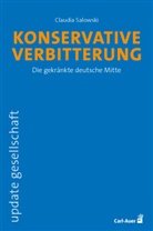Claudia Salowski - Konservative Verbitterung