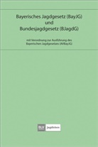 Bayerisches Jagdgesetz und Bundesjagdgesetz