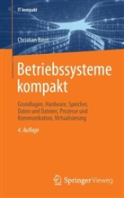 Christian Baun - Betriebssysteme kompakt