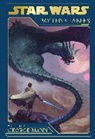 Mann George - Star Wars: Myths and Fables