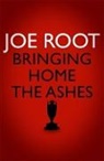 Root Joe - Bringing Home the Ashes