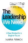 Maria Brinck - The Leadership We Need