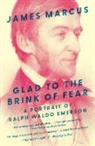 James Marcus, Marcus James - Glad to the Brink of Fear