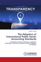 Ibrahim Yunusa - The Adoption of International Public Sector Accounting Standards
