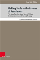 Yuval Katz-Wilfing - Making Souls as the Essence of Jewishness