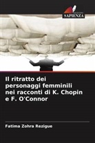 Fatima Zohra Rezigue - Il ritratto dei personaggi femminili nei racconti di K. Chopin e F. O'Connor