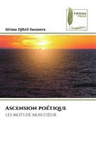Idrissa Djibril Saounera - Ascension poétique