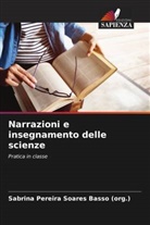 Sabrina Pereira Soares Basso, Sabrina Pereira Soares Basso (org. - Narrazioni e insegnamento delle scienze