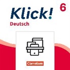 Anke Quinten, Dorothee Braun, Corinna Nagel, Dorothee Braun, Michaela Krauß, Michaela Krauß... - Klick! - Fächerübergreifendes Lehrwerk für Lernende mit Förderbedarf - Deutsch - Ausgabe ab 2024 - 6. Schuljahr
