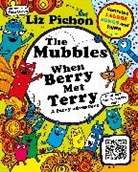 Liz Pichon, Pichon Liz - The Mubbles: When Berry Met Terry