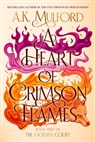 A K Mulford, A. K. Mulford, A.K. Mulford - A Heart of Crimson Flames