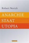 Robert Nozick - Anarchie - Staat - Utopia