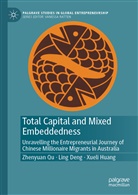 Ling Deng, Xueli Huang, Zhenyuan Qu - Total Capital and Mixed Embeddedness