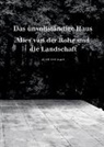 Albert Kirchengast - Das unvollständige Haus