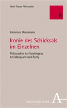 Johannes Hansmann - Ironie des Schicksals im Einzelnen