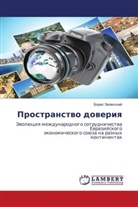 Boris Zalesskij - Prostranstwo doweriq