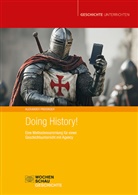 Alexander Preisinger - Doing History!